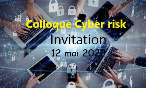 COLLOQUE CYBER RISK - 12 MAI 2022